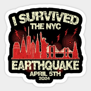 I Survived the NYC Earthquake April 5th 2024 Black Style Sticker